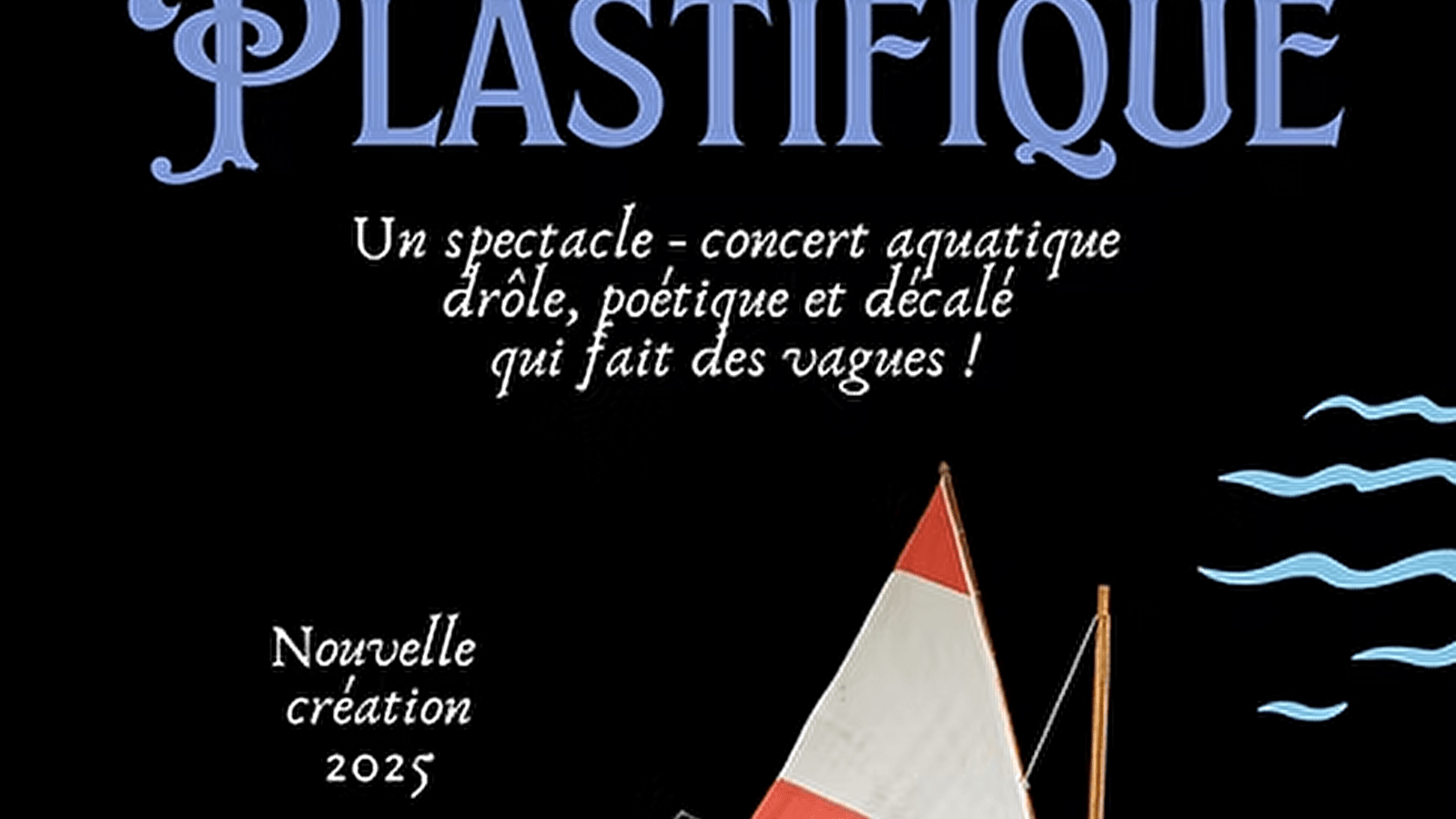 Spectacle 'Ocean plastifique'