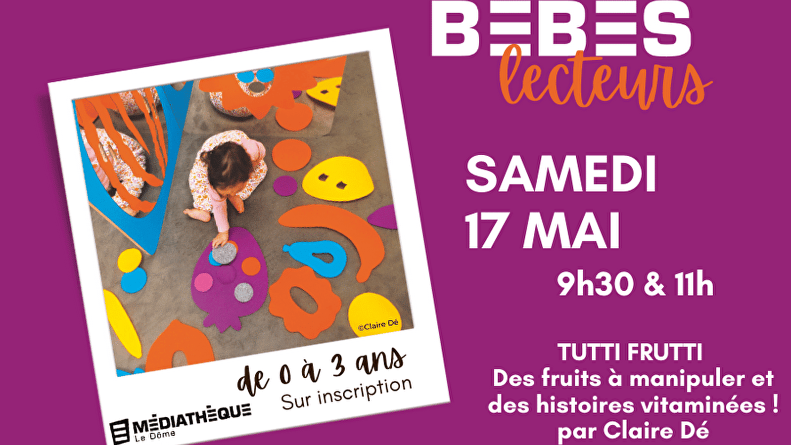 Médiathèque Le Dôme : Bébés lecteurs