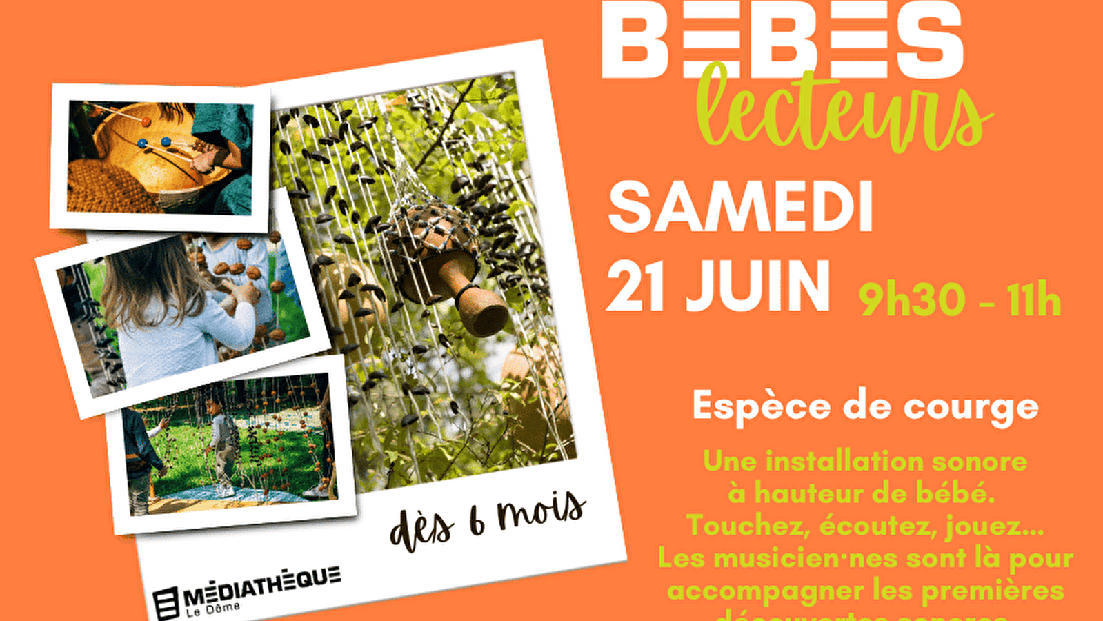 Médiathèque Le Dôme : Bébés lecteurs