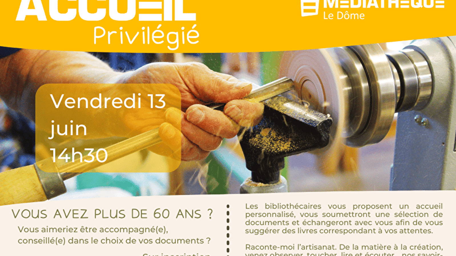 Médiathèque Le Dôme : Accueil privilégié
