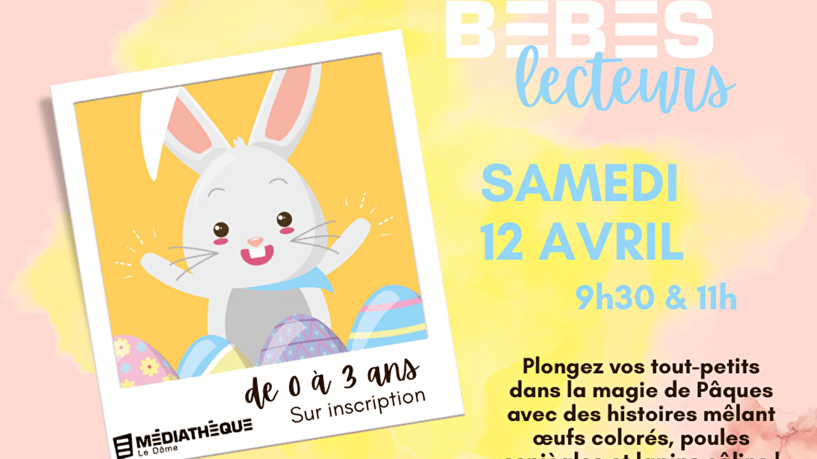 Médiathèque Le Dôme : Bébés lecteurs