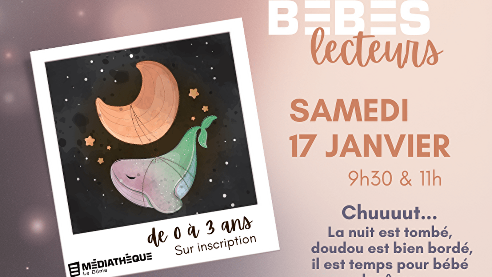 Médiathèque Le Dôme : Bébés lecteurs