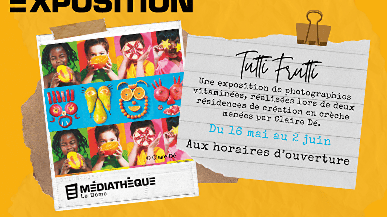 Médiathèque Le Dôme : Exposition 'Tutti Frutti'